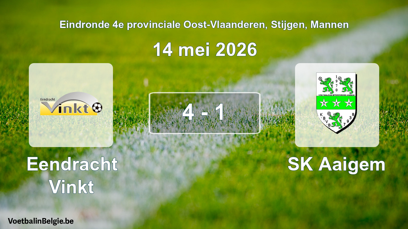 Gespeelde wedstrijd mannenvoetbal: Eendracht Vinkt - SK Aaigem 4 - 1 (14 mei 2026)