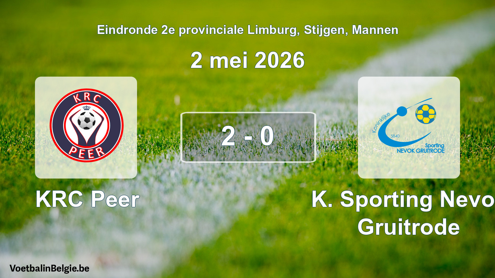 Gespeelde wedstrijd mannenvoetbal: KRC Peer - K. Sporting Nevok Gruitrode 2 - 0 (2 mei 2026)
