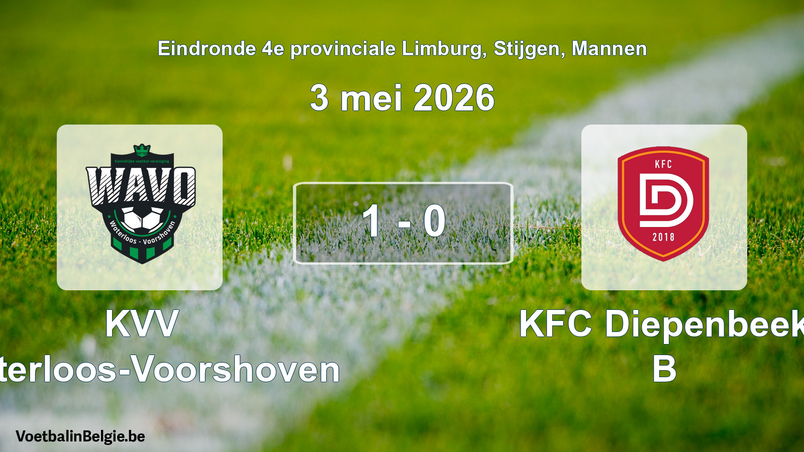 Gespeelde wedstrijd mannenvoetbal: KVV Waterloos-Voorshoven - KFC Diepenbeek B 1 - 0 (3 mei 2026)