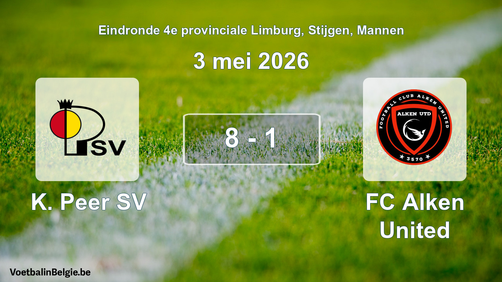 Gespeelde wedstrijd mannenvoetbal: K. Peer SV - FC Alken United 8 - 1 (3 mei 2026)