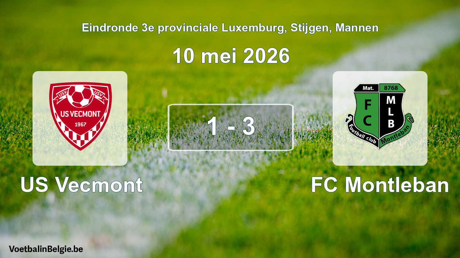 Gespeelde wedstrijd mannenvoetbal: US Vecmont - FC Montleban 1 - 3 (10 mei 2026)