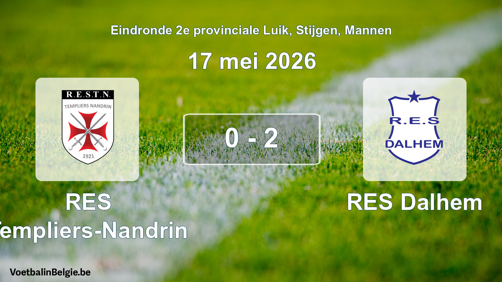 Gespeelde wedstrijd mannenvoetbal: RES Templiers-Nandrin - RES Dalhem 0 - 2 (17 mei 2026)