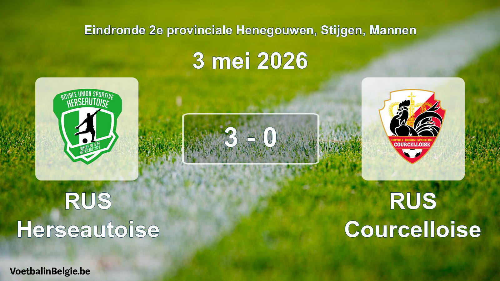 Gespeelde wedstrijd mannenvoetbal: RUS Herseautoise - RUS Courcelloise 3 - 0 (3 mei 2026)