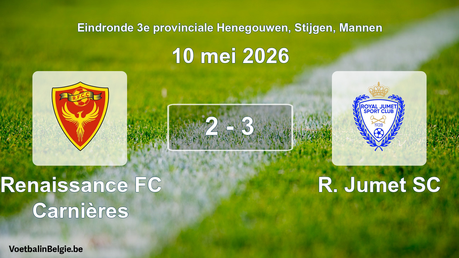 Gespeelde wedstrijd mannenvoetbal: Renaissance FC Carnières - R. Jumet SC 2 - 3 (10 mei 2026)