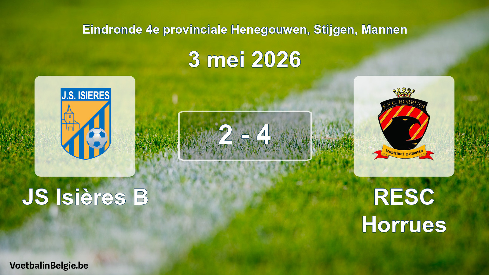 Gespeelde wedstrijd mannenvoetbal: JS Isières B - RESC Horrues 2 - 4 (3 mei 2026)