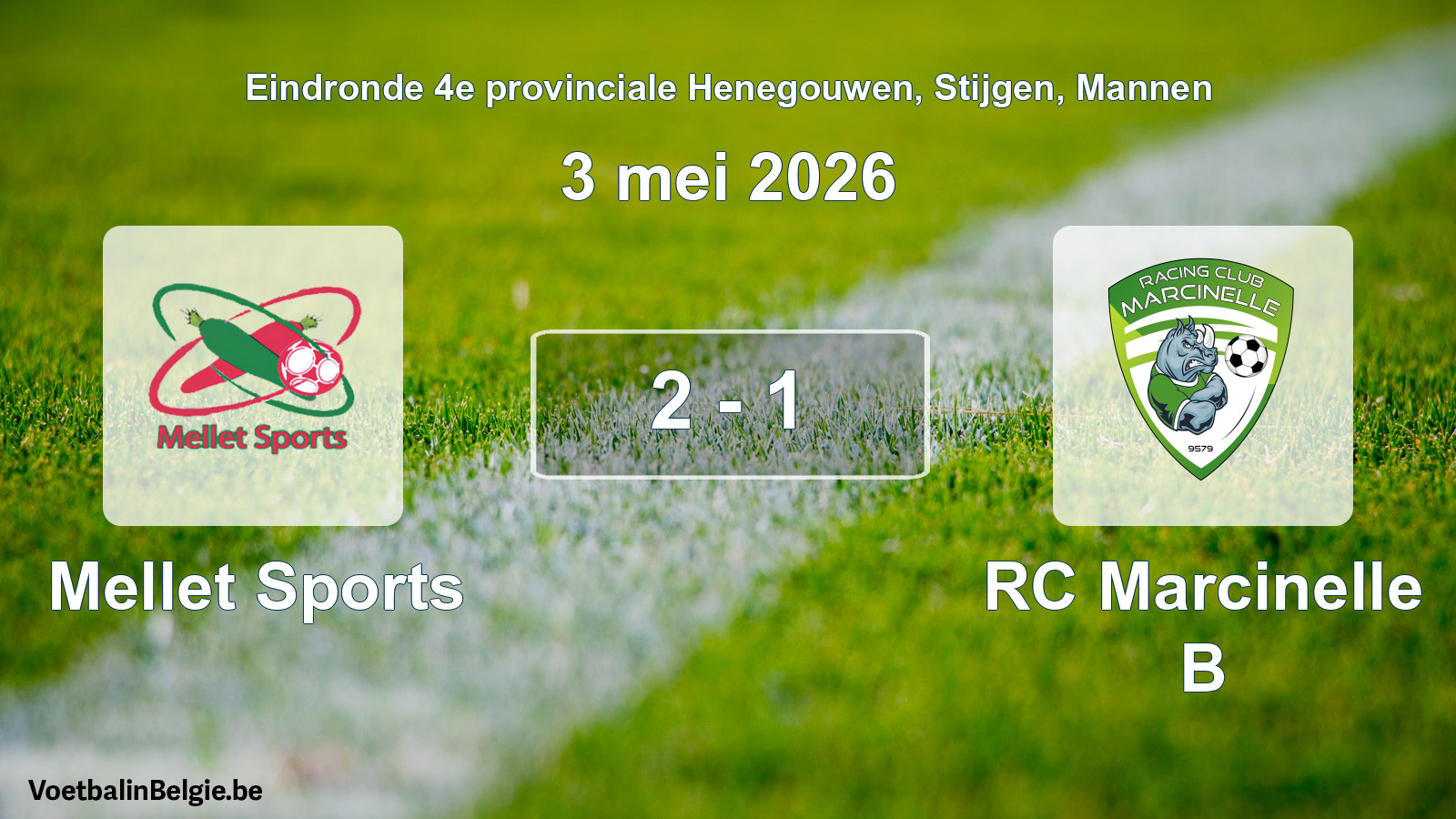 Gespeelde wedstrijd mannenvoetbal: Mellet Sports - RC Marcinelle B 2 - 1 (3 mei 2026)
