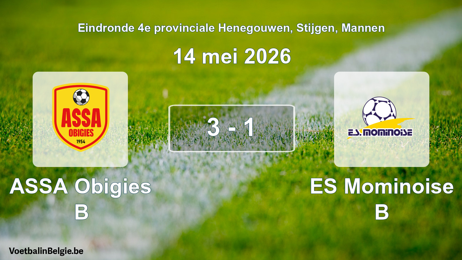 Gespeelde wedstrijd mannenvoetbal: ASSA Obigies B - ES Mominoise B 3 - 1 (14 mei 2026)