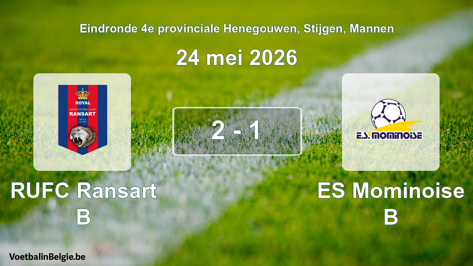 Gespeelde wedstrijd mannenvoetbal: RUFC Ransart B - ES Mominoise B 2 - 1 (24 mei 2026)