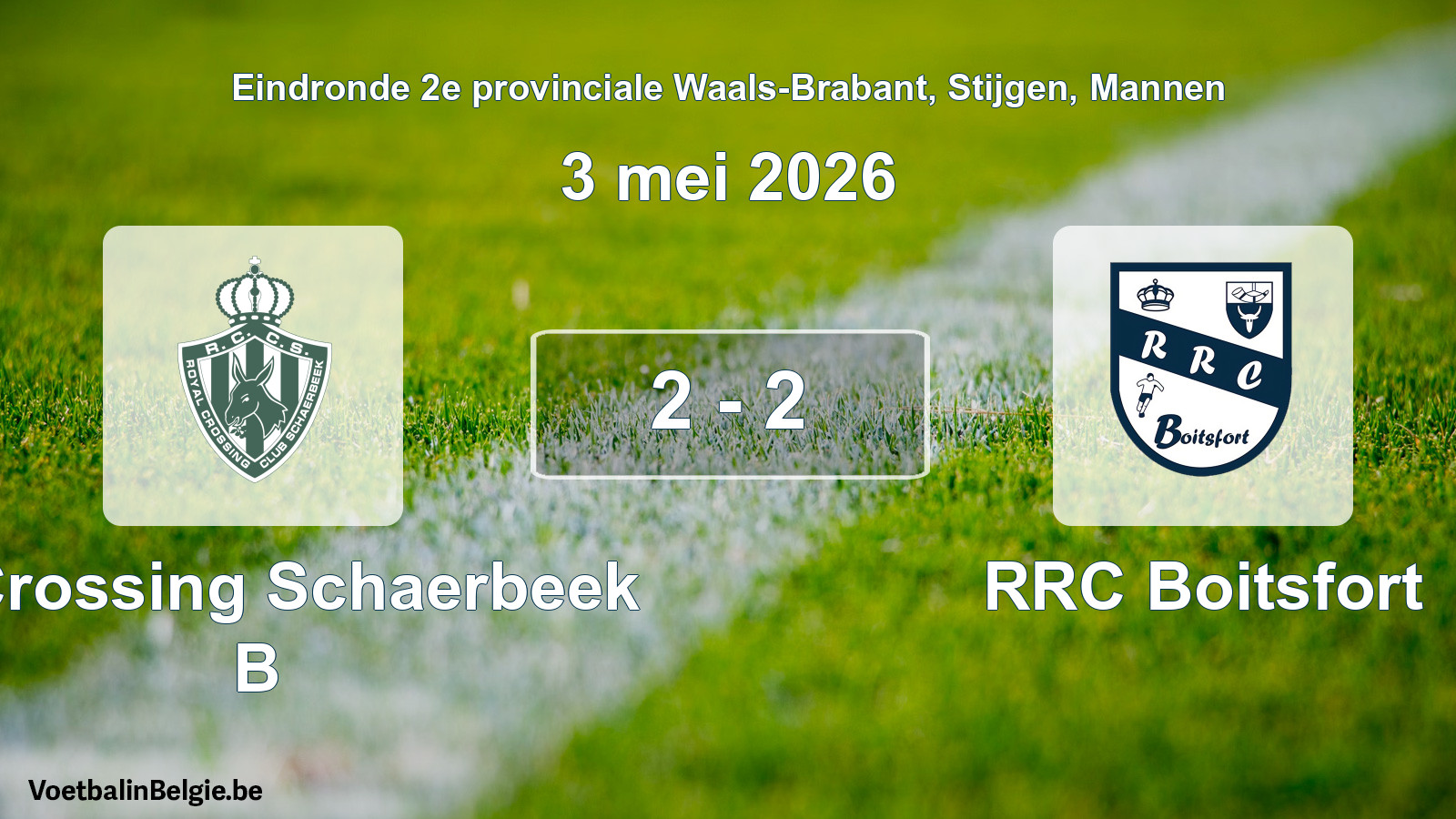 Match joué football hommes: R. Crossing Schaerbeek B - RRC Boitsfort 2 - 2 (3 mai 2026)