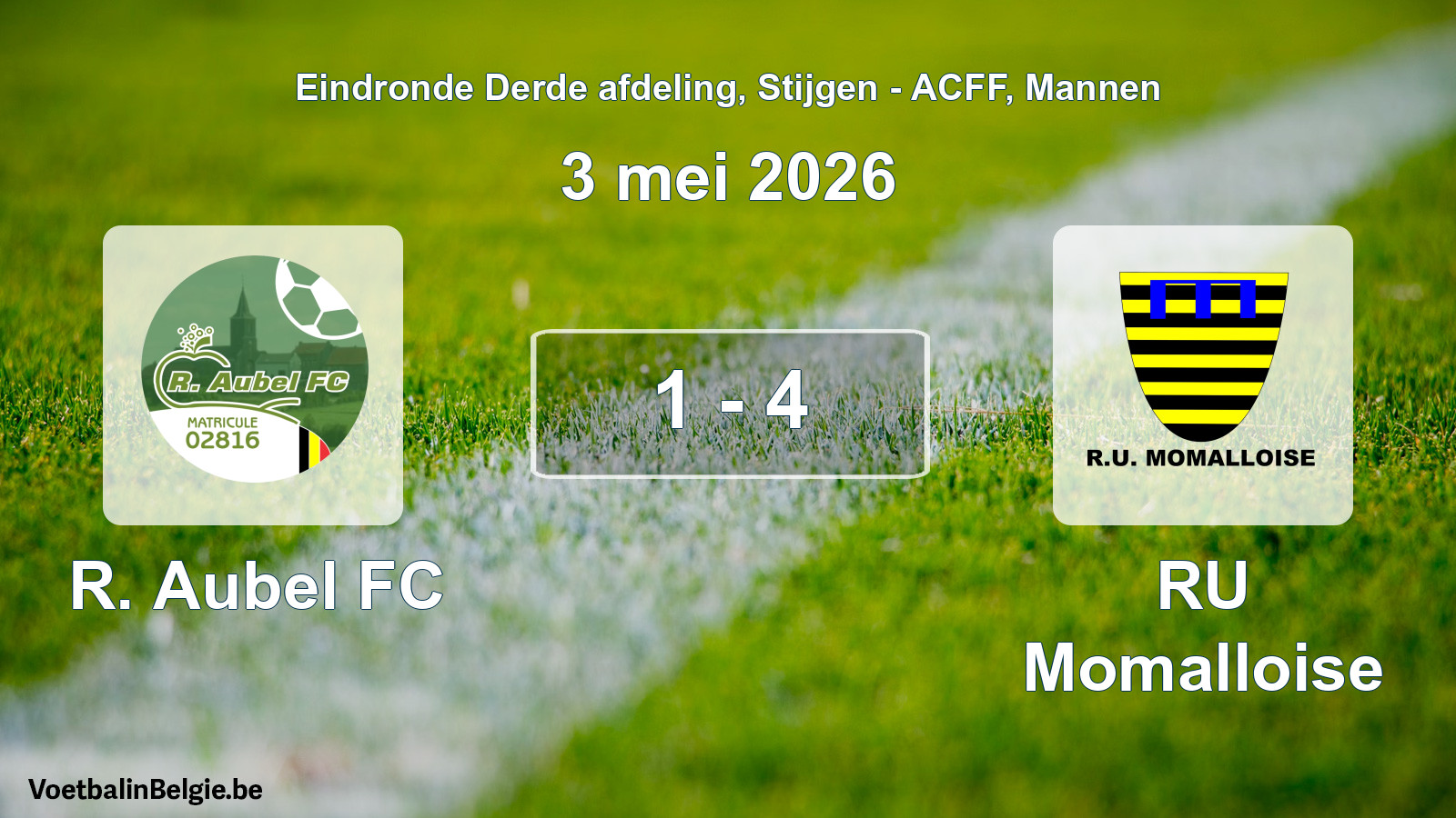 Gespeelde wedstrijd mannenvoetbal: R. Aubel FC - RU Momalloise 1 - 4 (3 mei 2026)