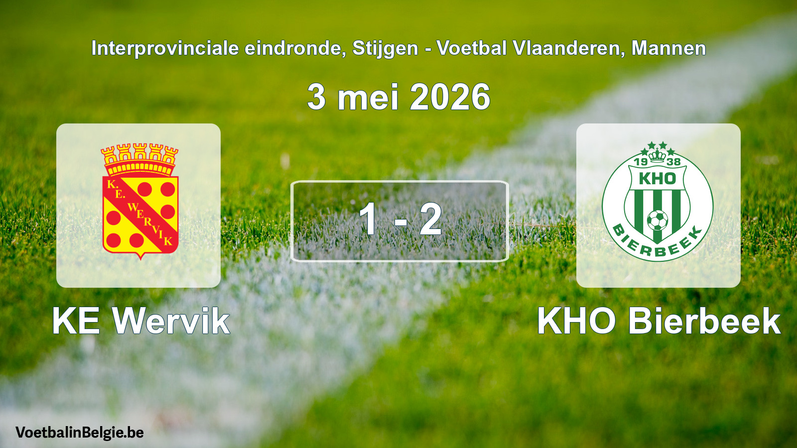 Gespeelde wedstrijd mannenvoetbal: KE Wervik - KHO Bierbeek 1 - 2 (3 mei 2026)