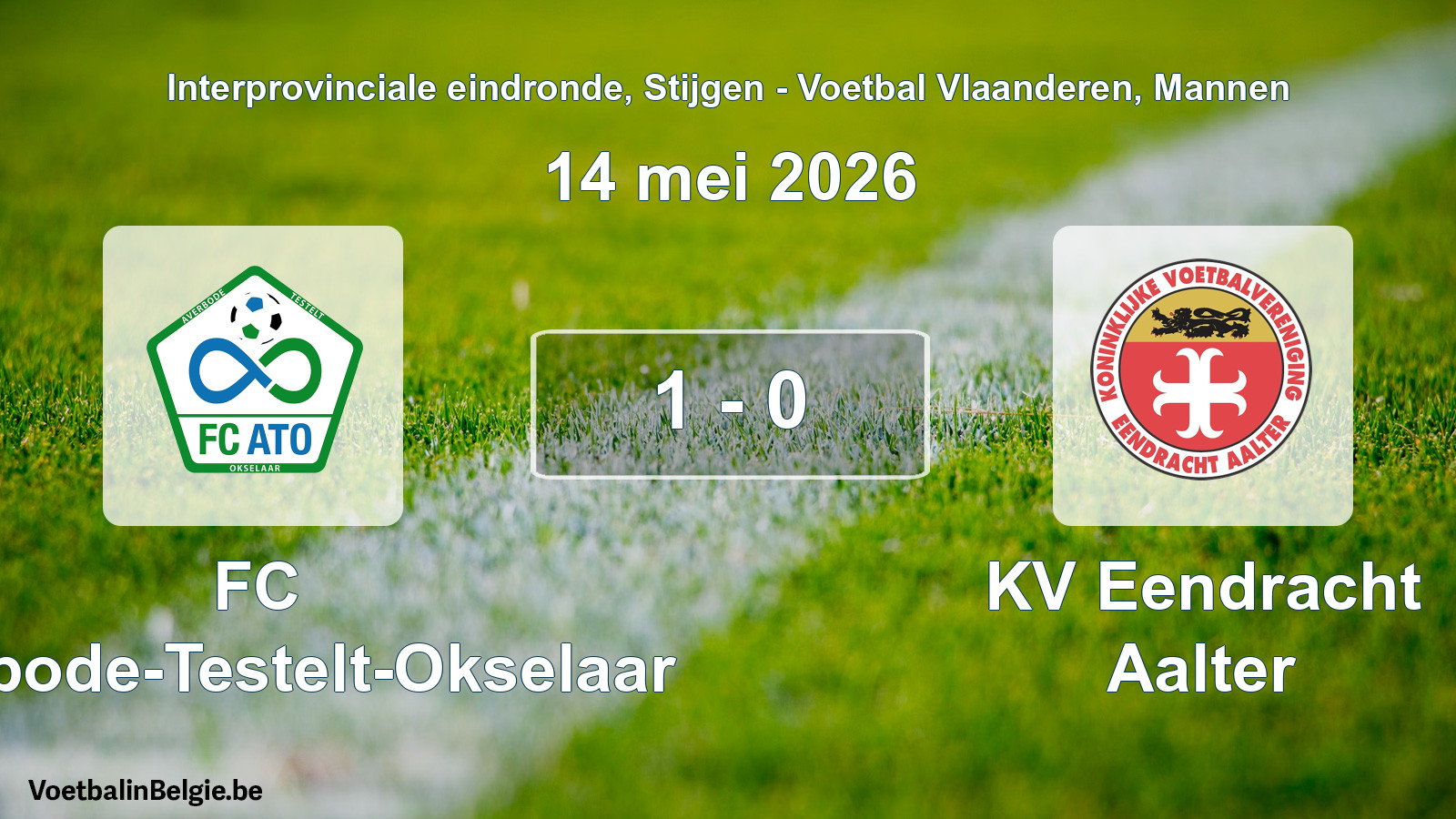 Gespeelde wedstrijd mannenvoetbal: FC Averbode-Testelt-Okselaar - KV Eendracht Aalter 1 - 0 (14 mei 2026)