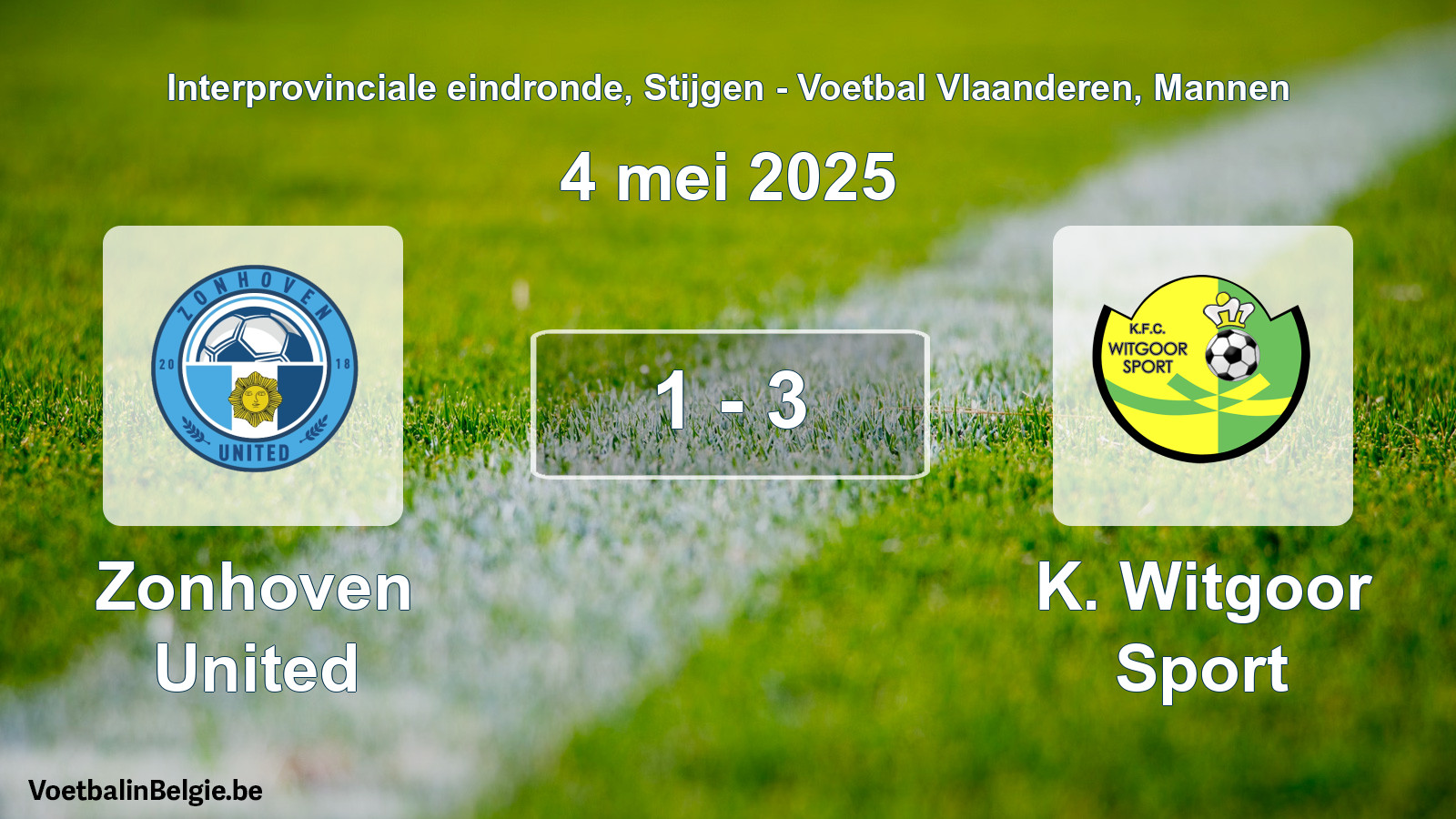 Gespeelde wedstrijd mannenvoetbal: Zonhoven United - K. Witgoor Sport 1 - 3 (4 mei 2025)