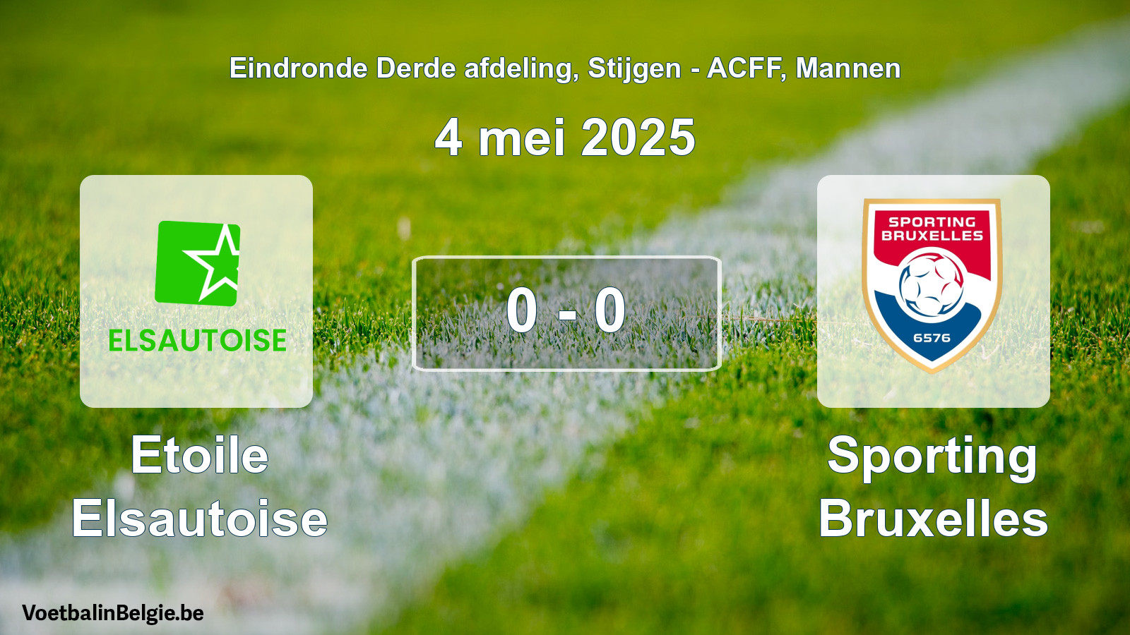 Gespeelde wedstrijd mannenvoetbal: Etoile Elsautoise - Sporting Bruxelles 0 - 0 (4 mei 2025)
