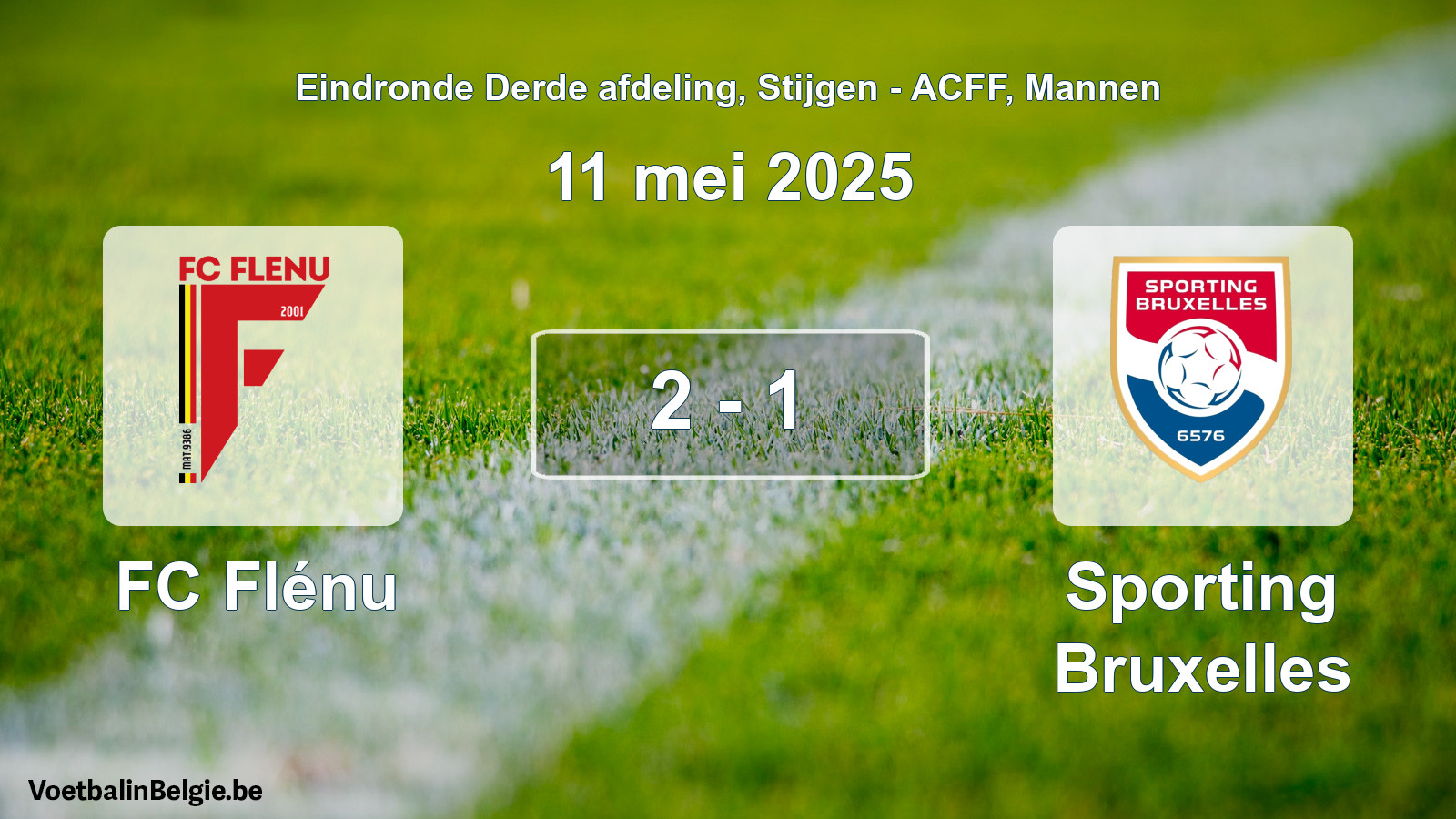Gespeelde wedstrijd mannenvoetbal: FC Flénu - Sporting Bruxelles 2 - 1 (11 mei 2025)