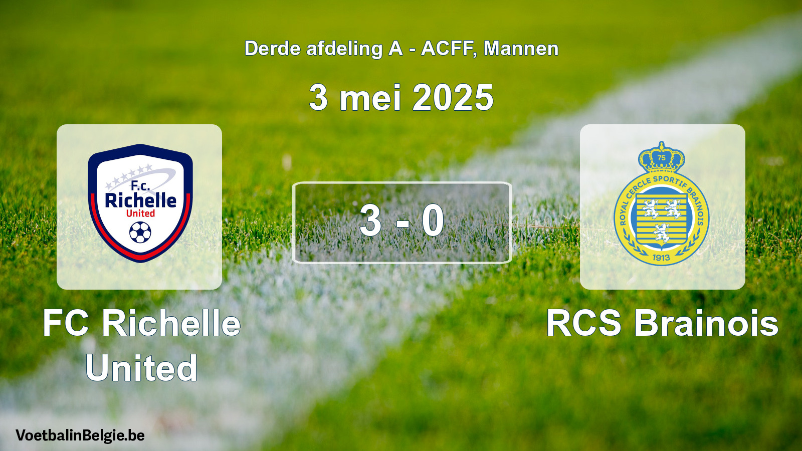 Gespeelde wedstrijd mannenvoetbal: FC Richelle United - RCS Brainois 3 - 0 (3 mei 2025)
