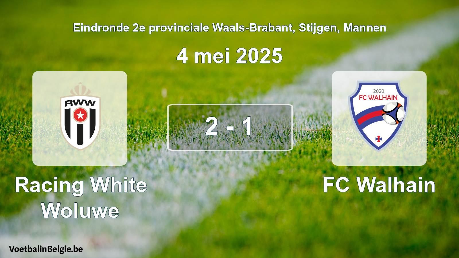 Match joué football hommes: Racing White Woluwe - FC Walhain 2 - 1 (4 mai 2025)
