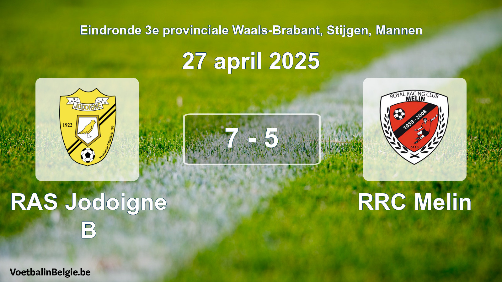 Gespeelde wedstrijd mannenvoetbal: RAS Jodoigne B - RRC Melin 7 - 5 (27 april 2025)