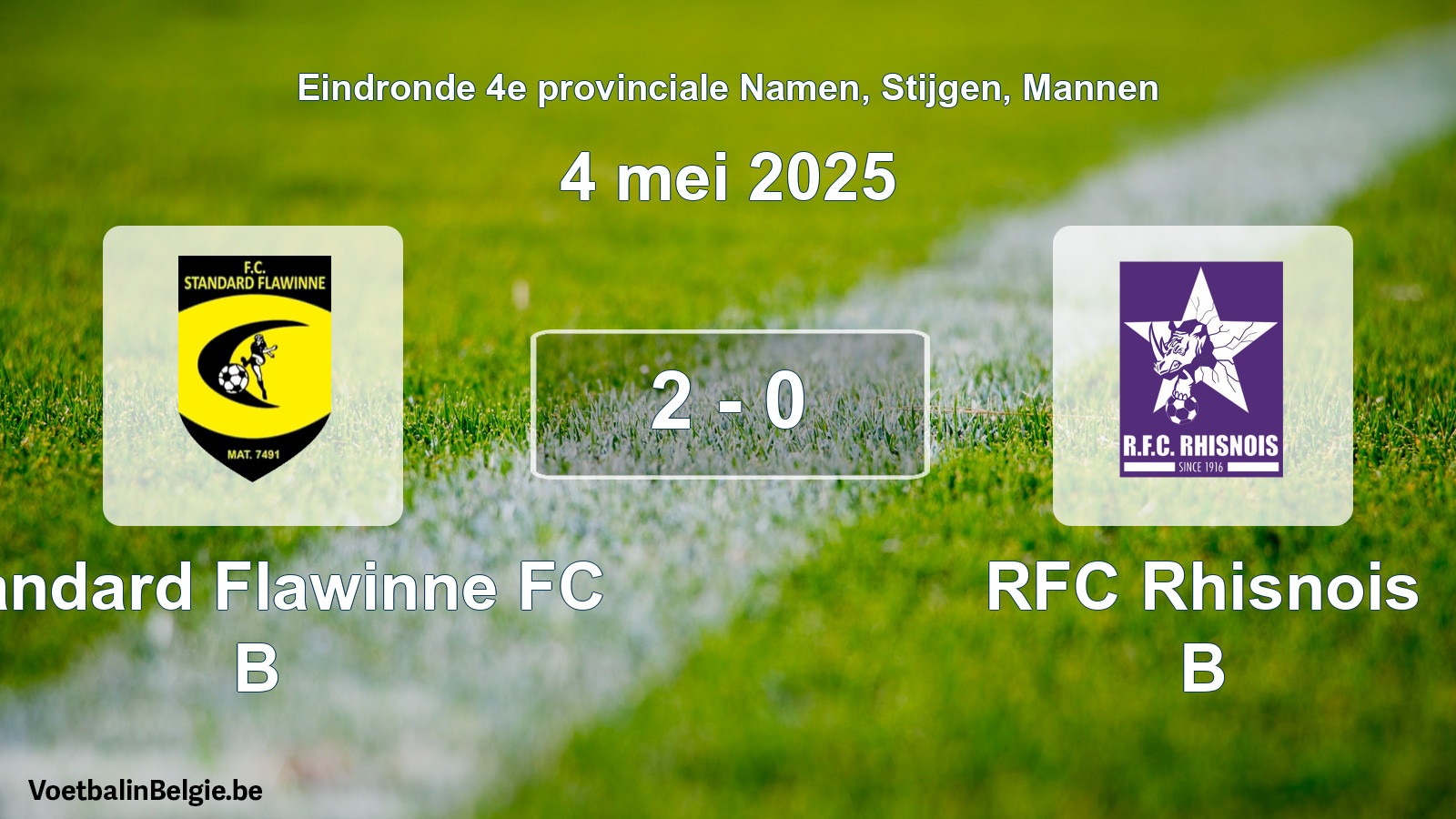 Gespeelde wedstrijd mannenvoetbal: Standard Flawinne FC B - RFC Rhisnois B 2 - 0 (4 mei 2025)