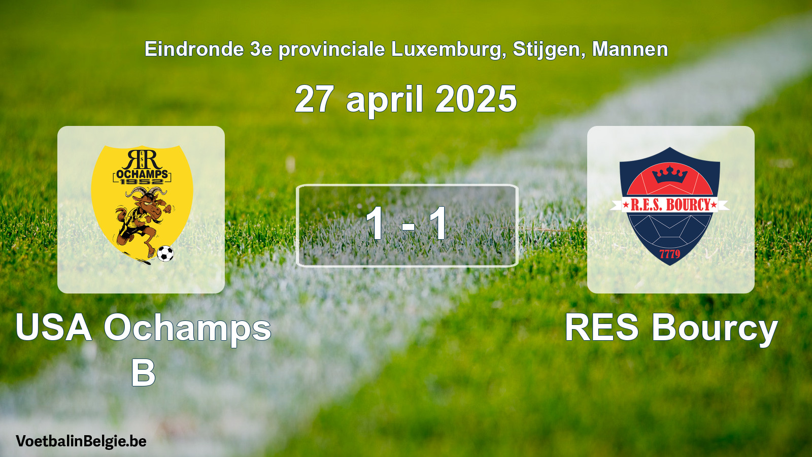 Gespeelde wedstrijd mannenvoetbal: USA Ochamps B - RES Bourcy 1 - 1 (27 april 2025)