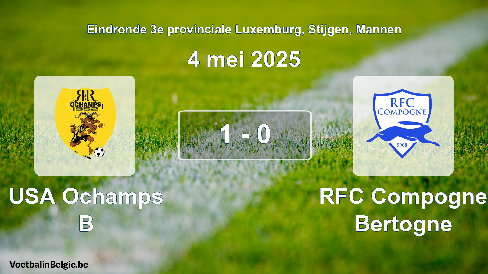 Gespieltes Spiel männer-Fußball: USA Ochamps B - RFC Compogne Bertogne 1 - 0 (4 Mai 2025)