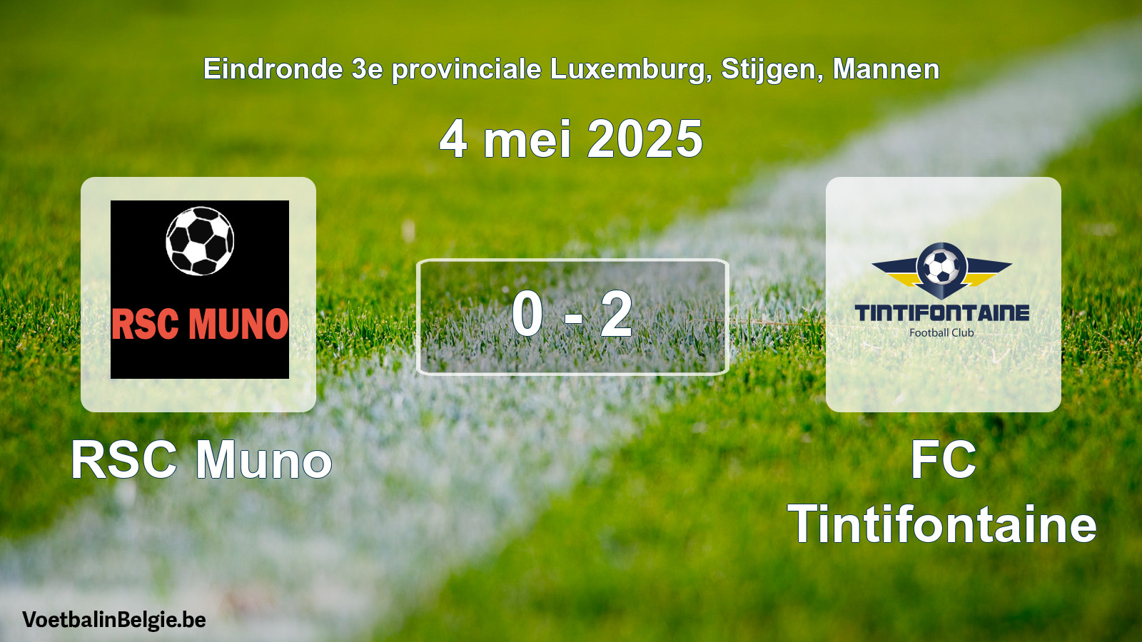 Gespeelde wedstrijd mannenvoetbal: RSC Muno - FC Tintifontaine 0 - 2 (4 mei 2025)