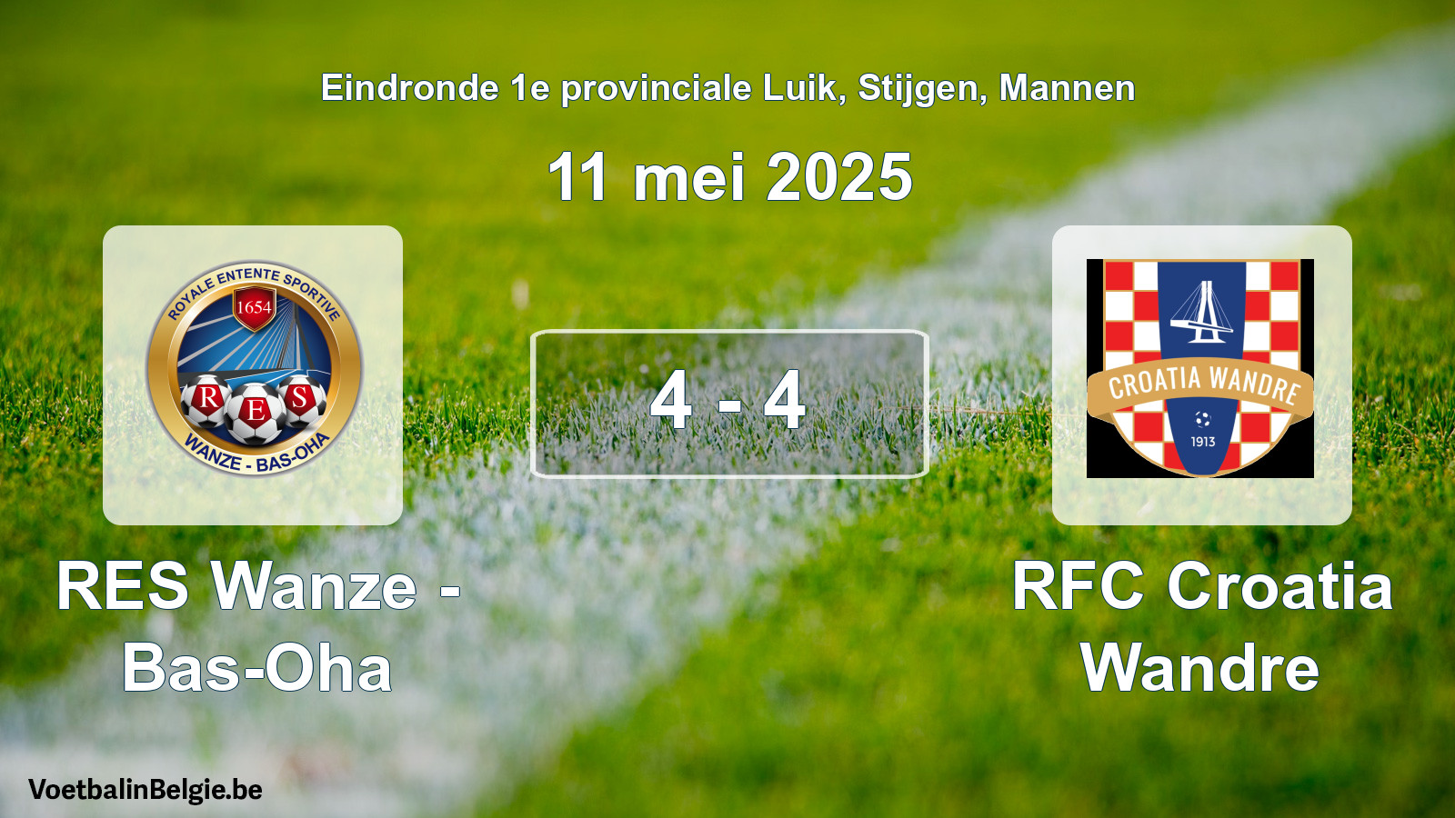 Gespeelde wedstrijd mannenvoetbal: RES Wanze - Bas-Oha - RFC Croatia Wandre 4 - 4 (11 mei 2025)