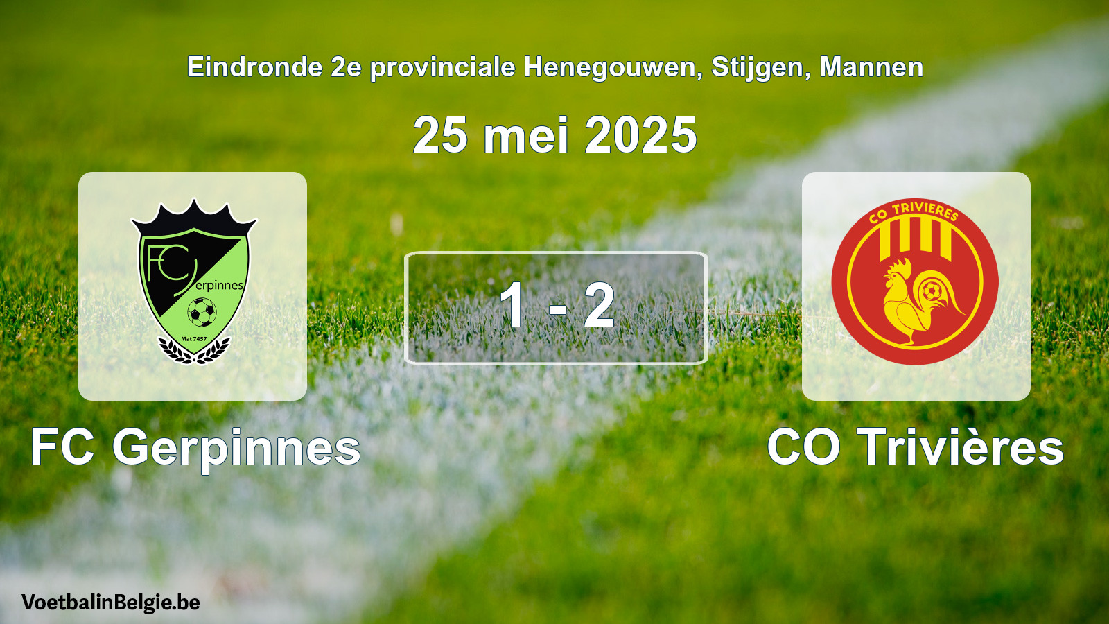 Gespeelde wedstrijd mannenvoetbal: FC Gerpinnes - CO Trivières 1 - 2 (25 mei 2025)