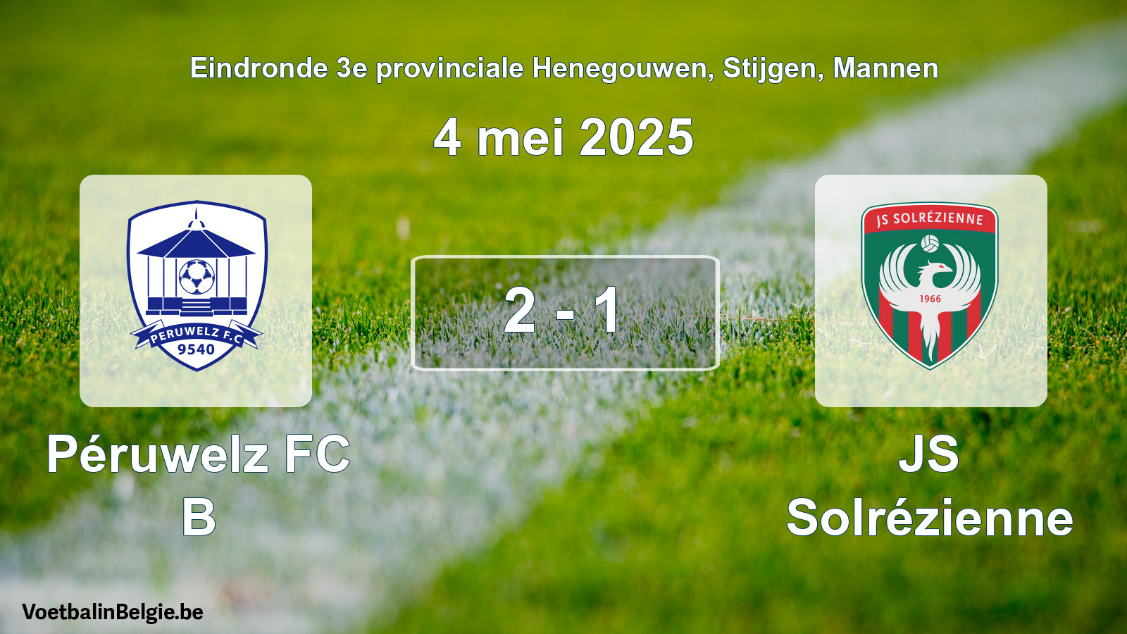 Gespeelde wedstrijd mannenvoetbal: Péruwelz FC B - JS Solrézienne 2 - 1 (4 mei 2025)