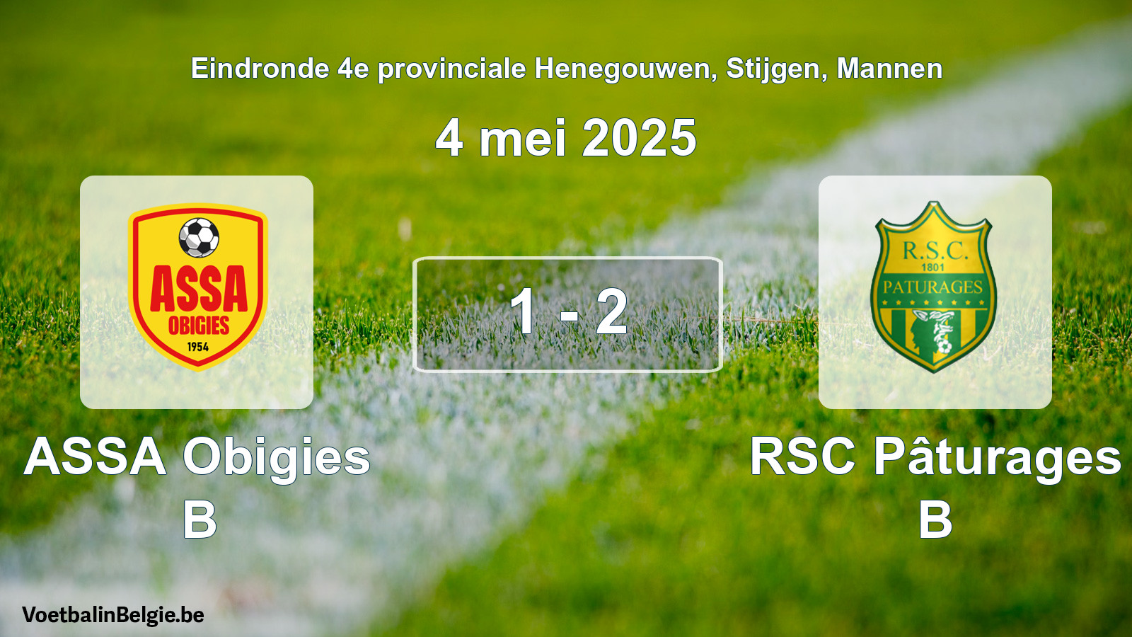 Gespeelde wedstrijd mannenvoetbal: ASSA Obigies B - RSC Pâturages B 1 - 2 (4 mei 2025)