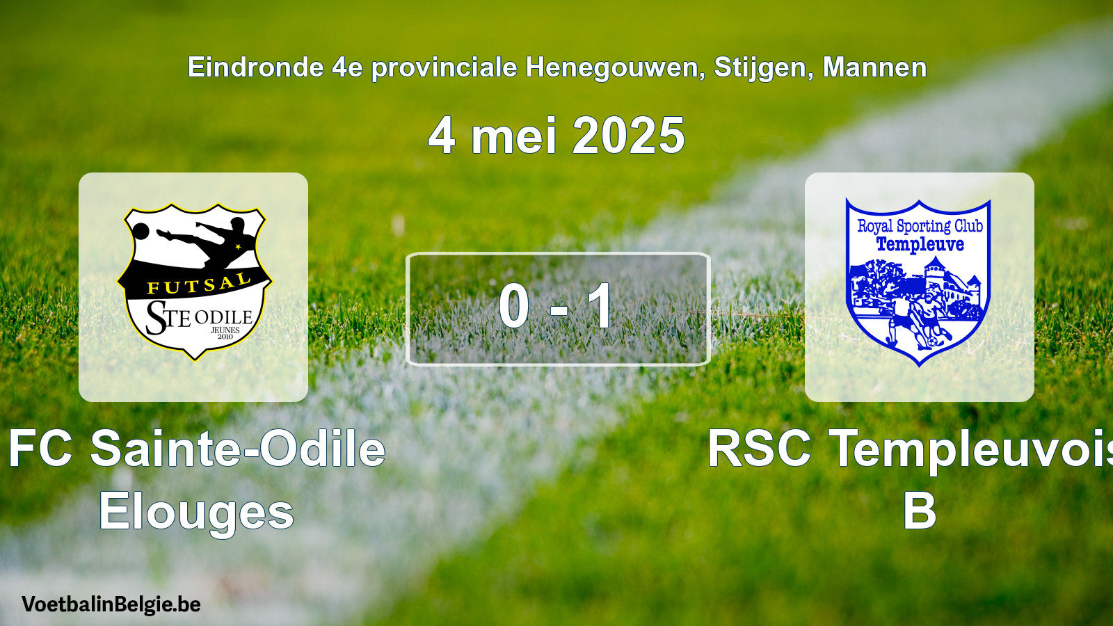 Gespeelde wedstrijd mannenvoetbal: FC Sainte-Odile Elouges - RSC Templeuvois B 0 - 1 (4 mei 2025)
