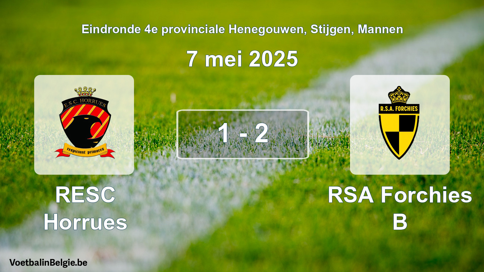 Gespeelde wedstrijd mannenvoetbal: RESC Horrues - RSA Forchies B 1 - 2 (7 mei 2025)