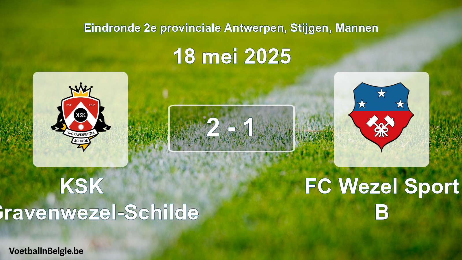 Gespeelde wedstrijd mannenvoetbal: KSK 's-Gravenwezel-Schilde - FC Wezel Sport B 2 - 1 (18 mei 2025)