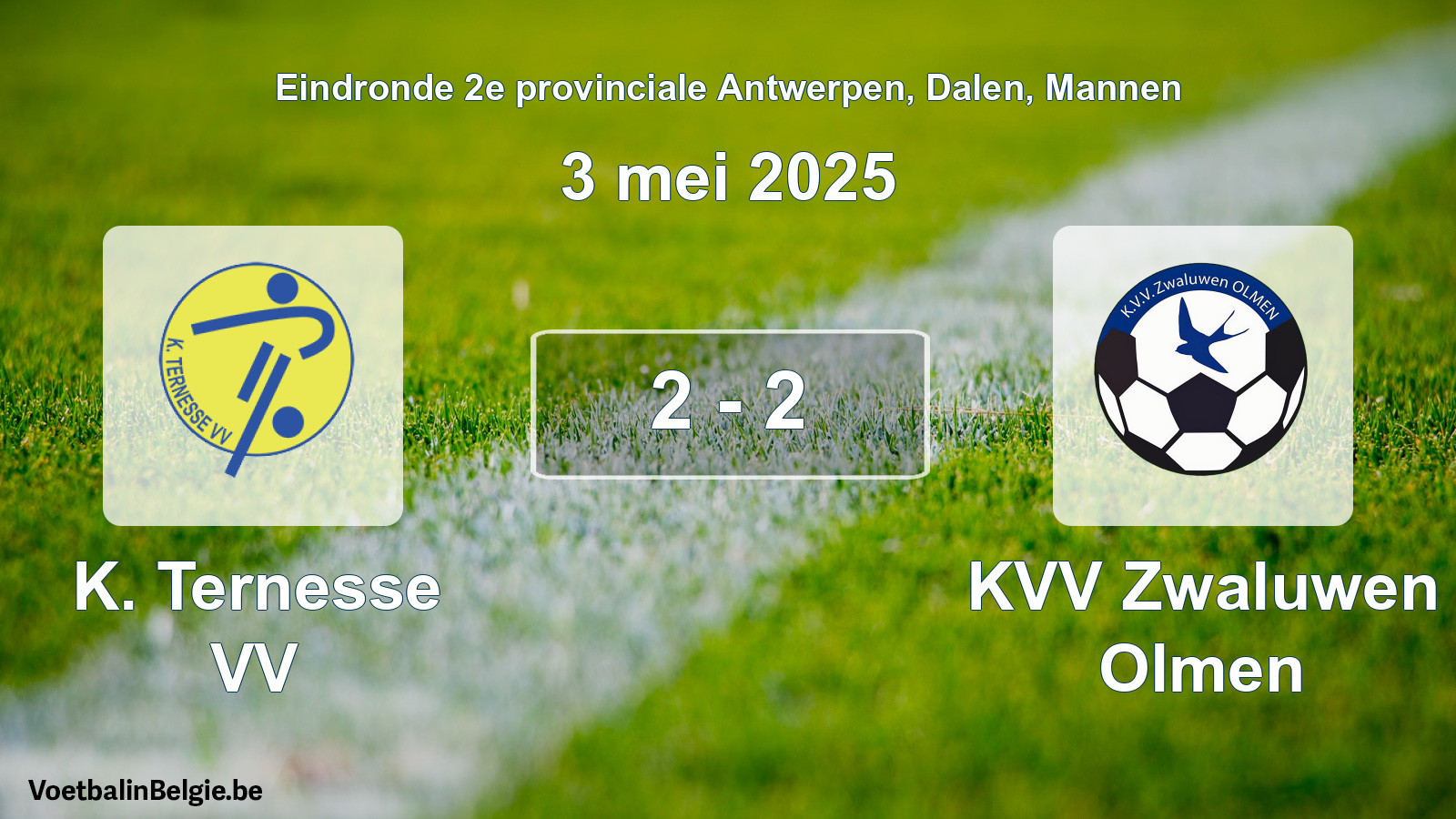 Gespeelde wedstrijd mannenvoetbal: K. Ternesse VV - KVV Zwaluwen Olmen 2 - 2 (3 mei 2025)