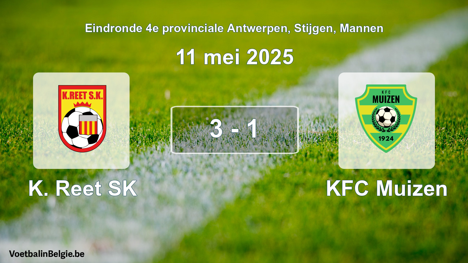 Gespeelde wedstrijd mannenvoetbal: K. Reet SK - KFC Muizen 3 - 1 (11 mei 2025)