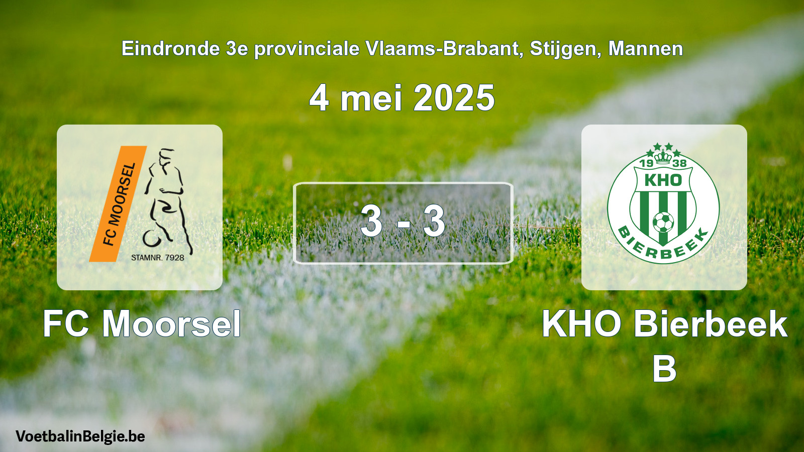 Gespeelde wedstrijd mannenvoetbal: FC Moorsel - KHO Bierbeek B 3 - 3 (4 mei 2025)