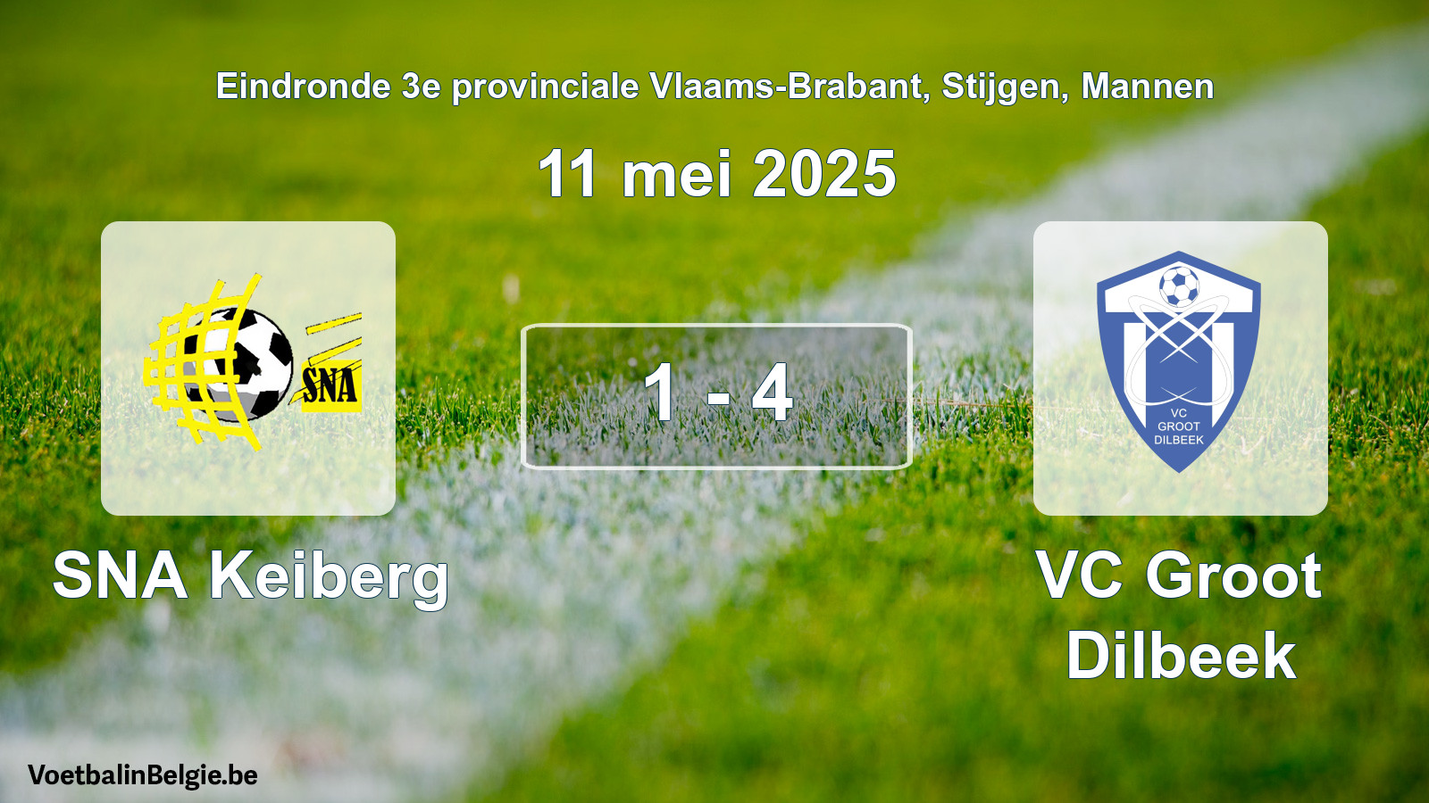 Gespeelde wedstrijd mannenvoetbal: SNA Keiberg - VC Groot Dilbeek 1 - 4 (11 mei 2025)