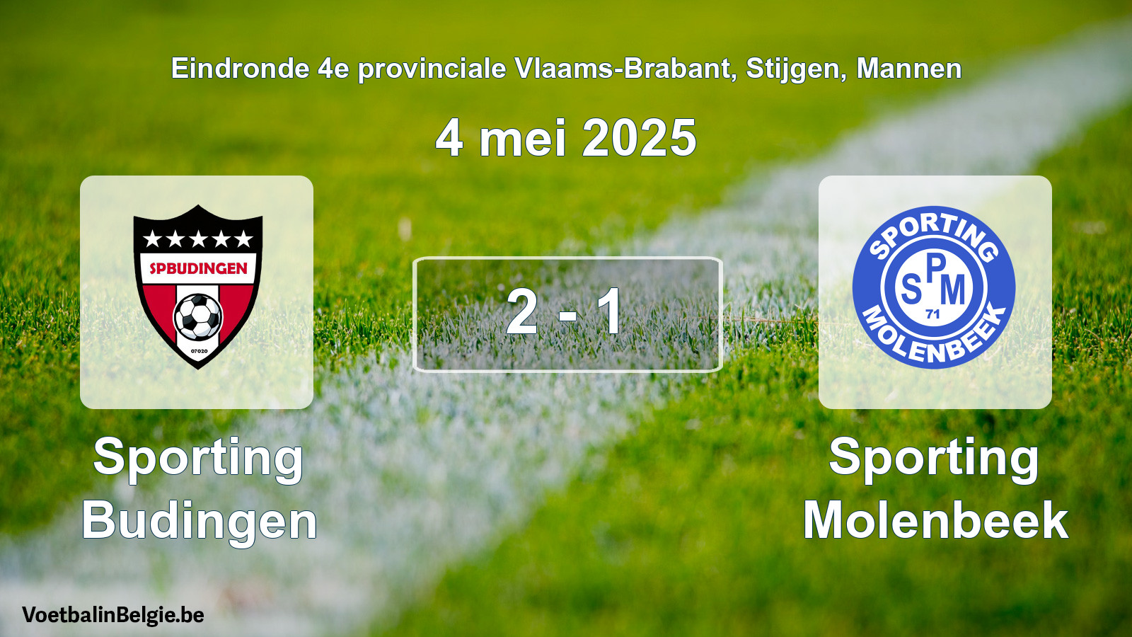 Gespeelde wedstrijd mannenvoetbal: Sporting Budingen - Sporting Molenbeek 2 - 1 (4 mei 2025)