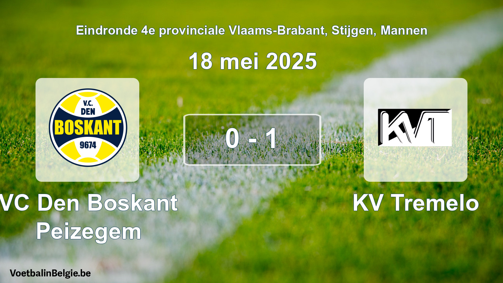 Gespeelde wedstrijd mannenvoetbal: VC Den Boskant Peizegem - KV Tremelo 0 - 1 (18 mei 2025)