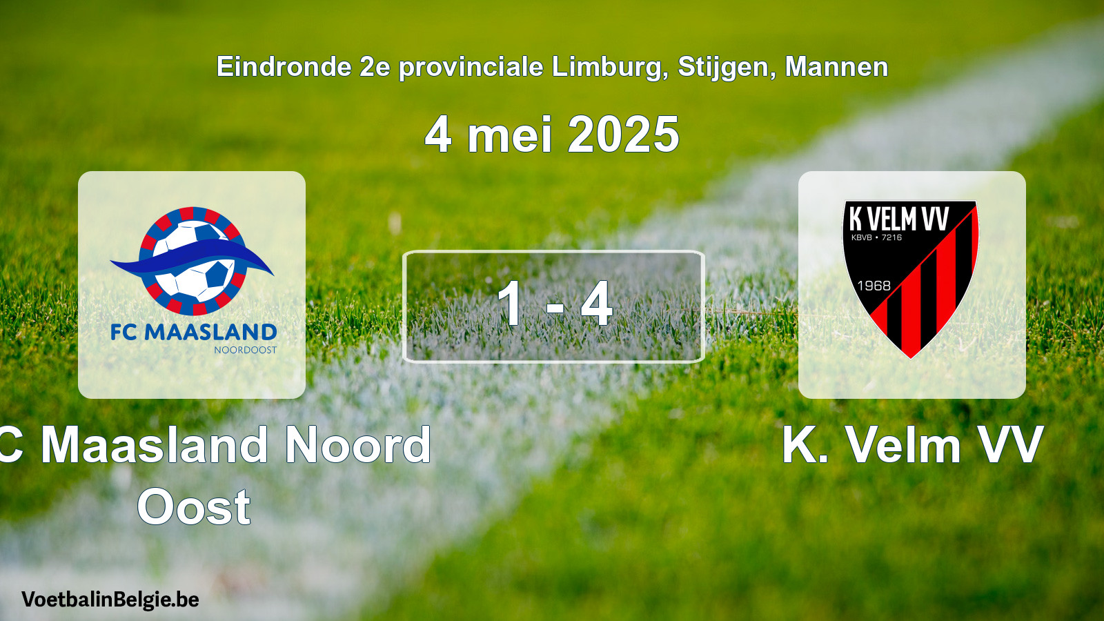 Gespeelde wedstrijd mannenvoetbal: FC Maasland Noord Oost - K. Velm VV 1 - 4 (4 mei 2025)