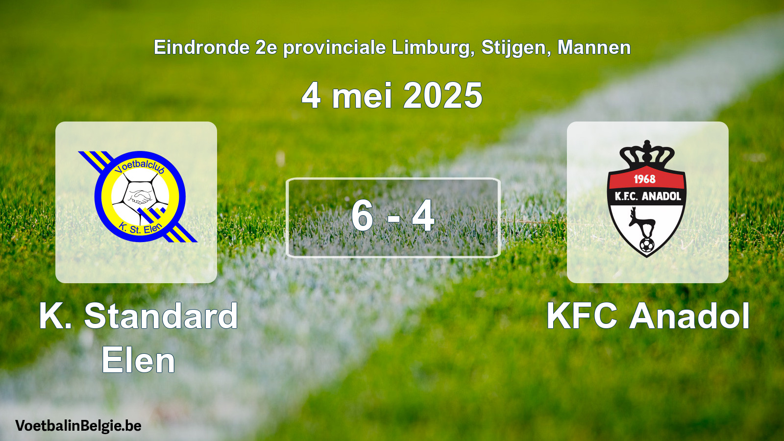 Gespeelde wedstrijd mannenvoetbal: K. Standard Elen - KFC Anadol 6 - 4 (4 mei 2025)