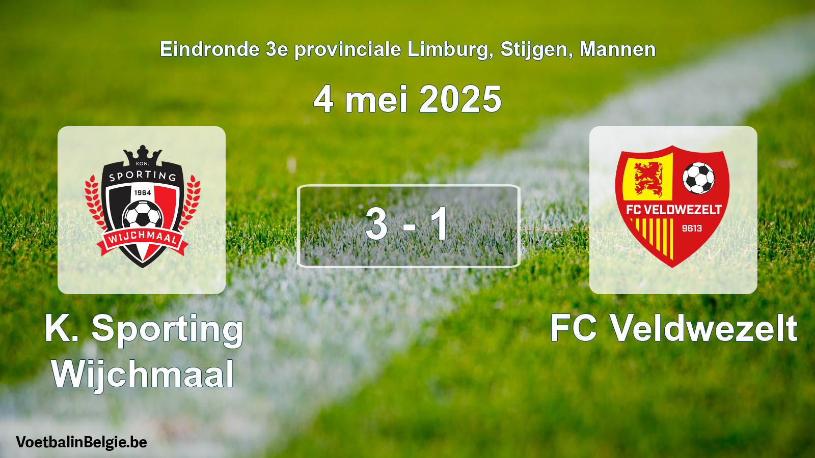 Gespeelde wedstrijd mannenvoetbal: K. Sporting Wijchmaal - FC Veldwezelt 3 - 1 (4 mei 2025)