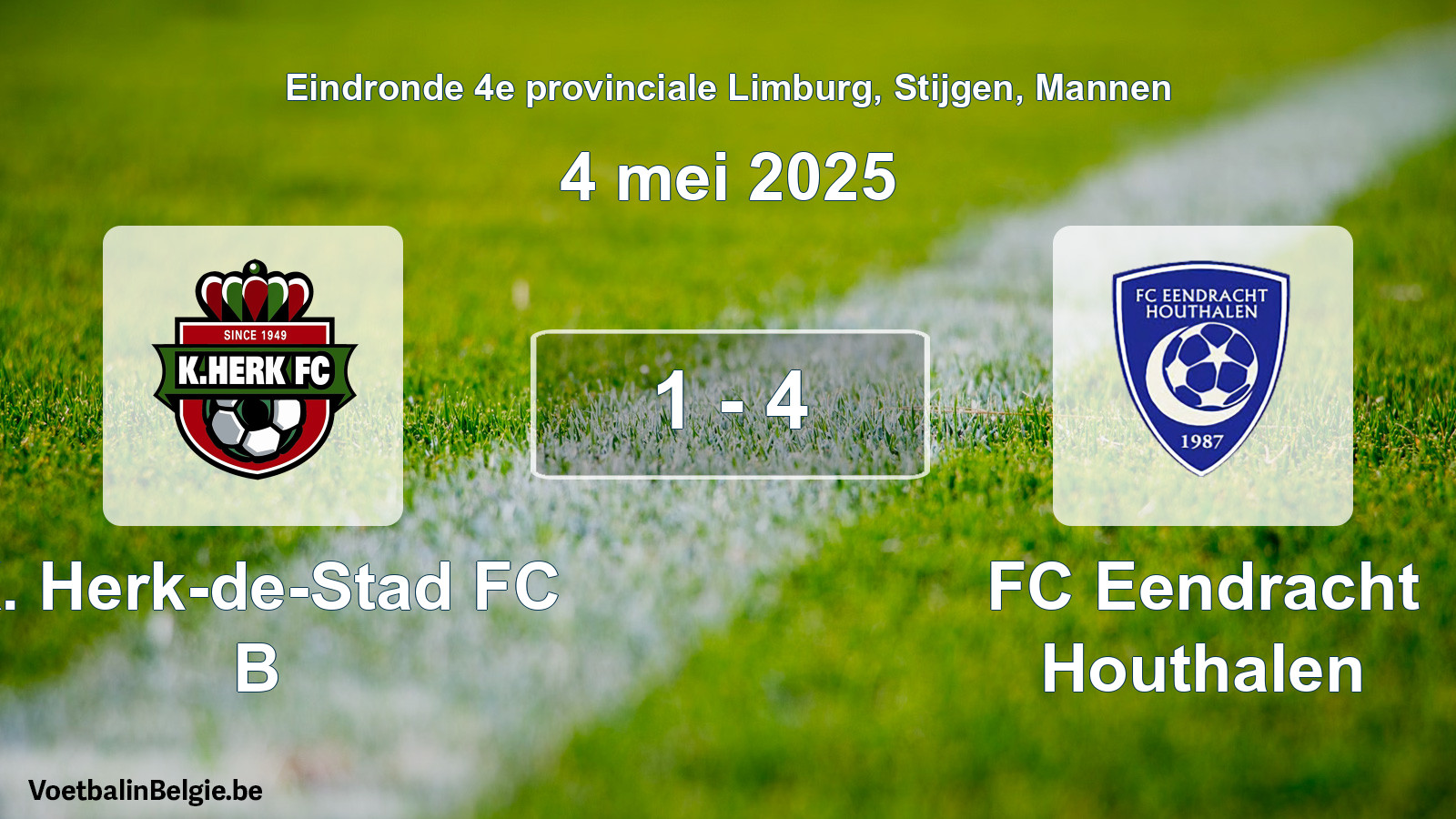 Gespeelde wedstrijd mannenvoetbal: K. Herk-de-Stad FC B - FC Eendracht Houthalen 1 - 4 (4 mei 2025)