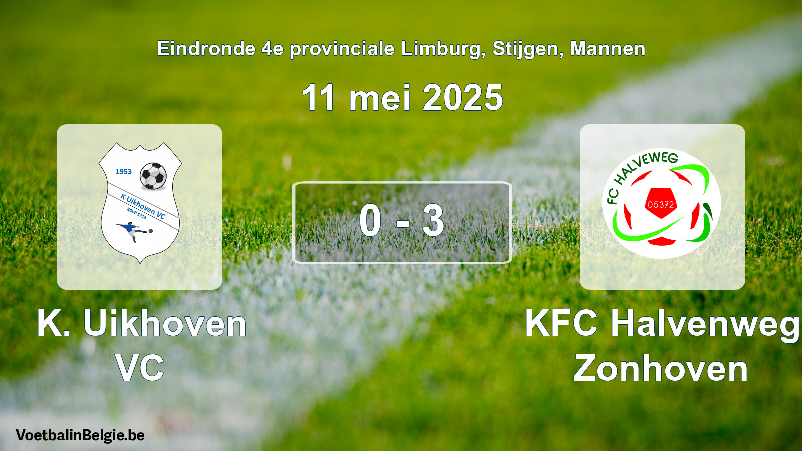 Gespeelde wedstrijd mannenvoetbal: K. Uikhoven VC - KFC Halvenweg Zonhoven 0 - 3 (11 mei 2025)