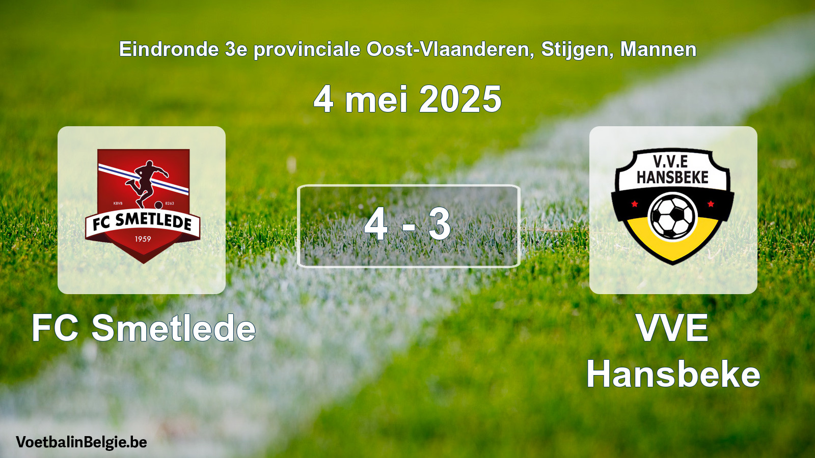 Gespeelde wedstrijd mannenvoetbal: FC Smetlede - VVE Hansbeke 4 - 3 (4 mei 2025)