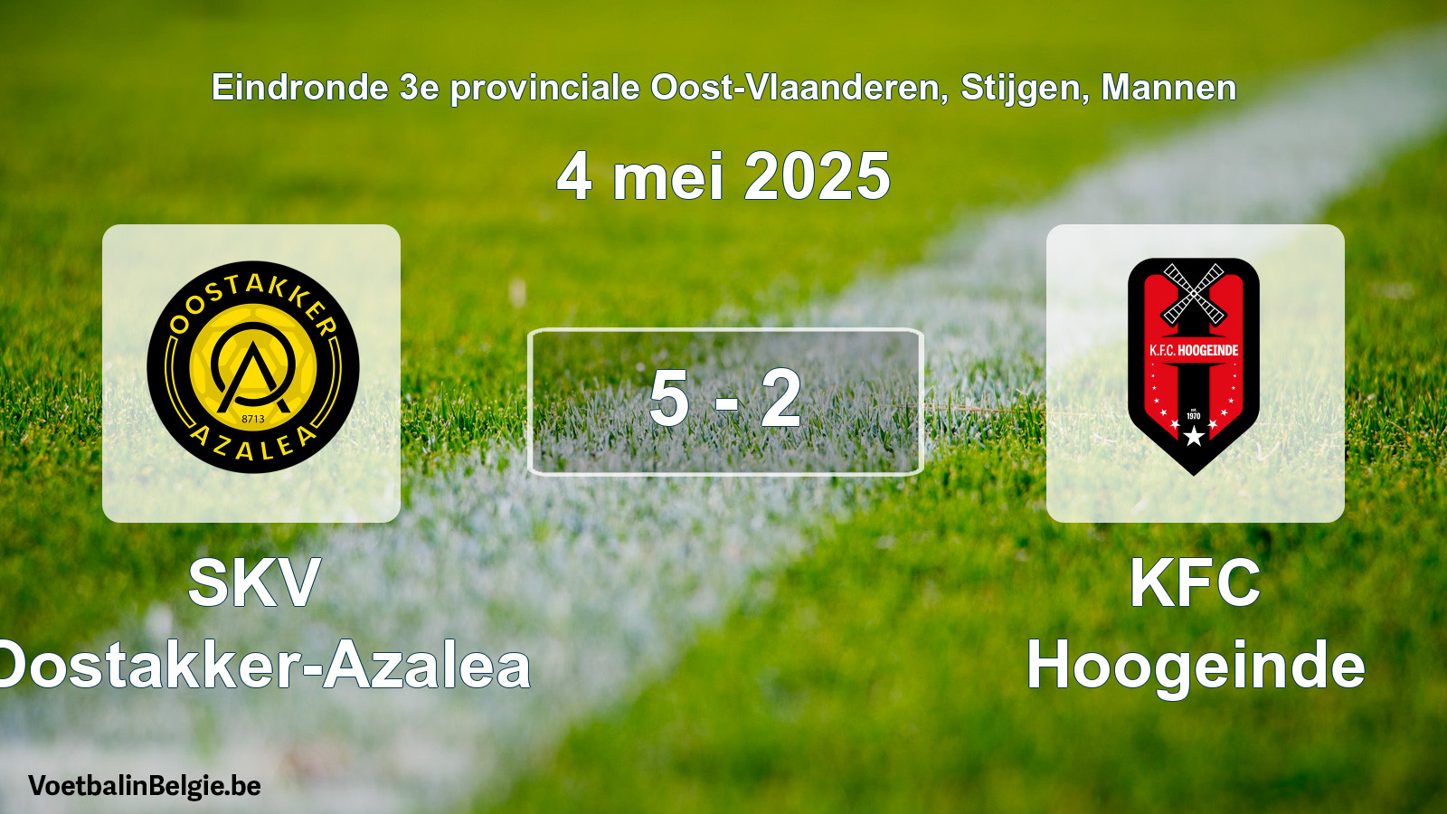 Gespeelde wedstrijd mannenvoetbal: SKV Oostakker-Azalea - KFC Hoogeinde 5 - 2 (4 mei 2025)