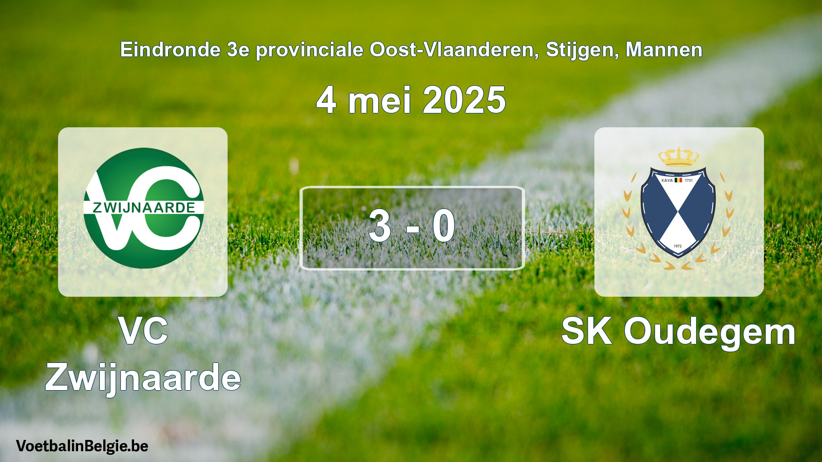 Gespeelde wedstrijd mannenvoetbal: VC Zwijnaarde - SK Oudegem 3 - 0 (4 mei 2025)