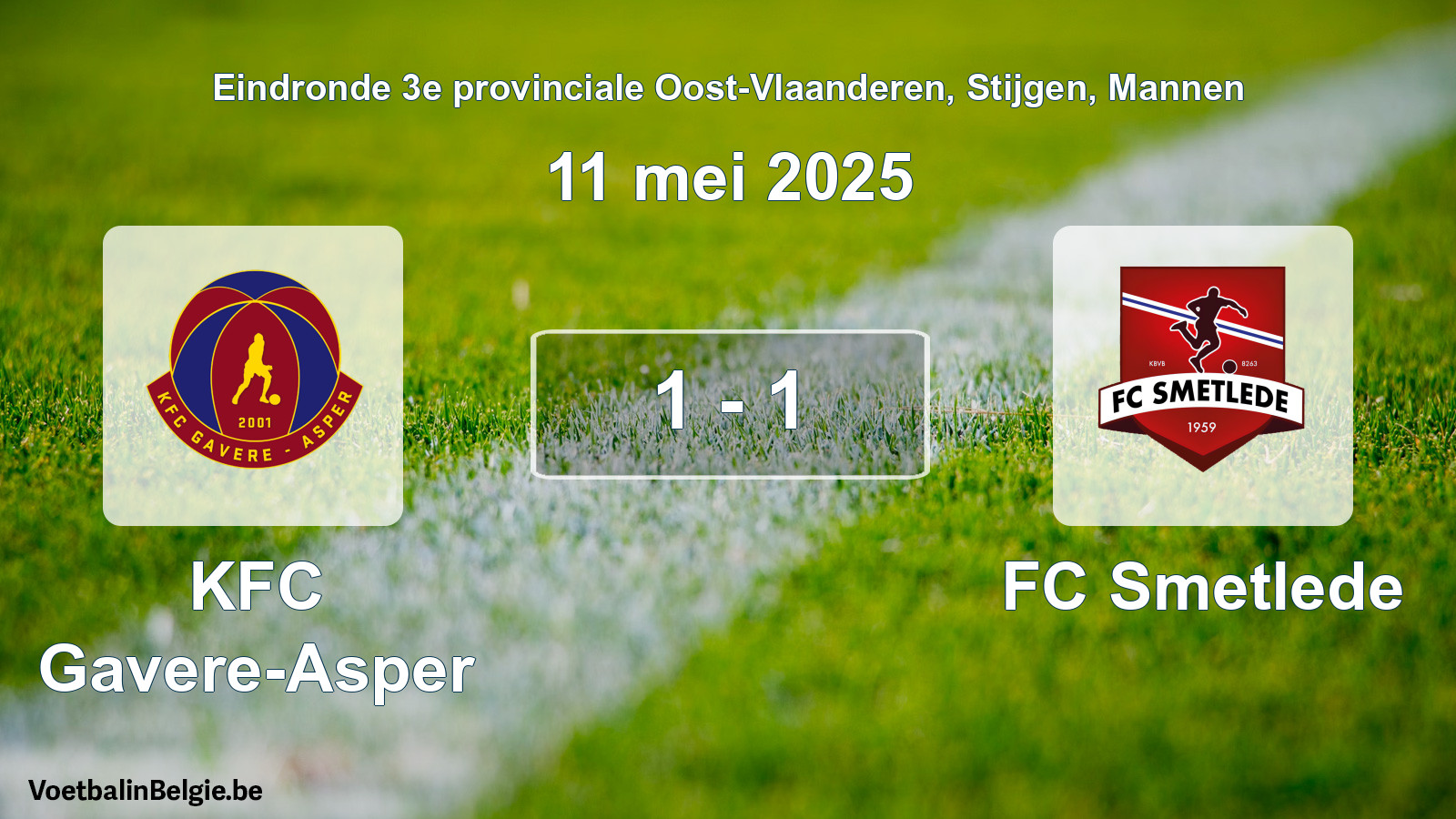 Gespeelde wedstrijd mannenvoetbal: KFC Gavere-Asper - FC Smetlede 1 - 1 (11 mei 2025)