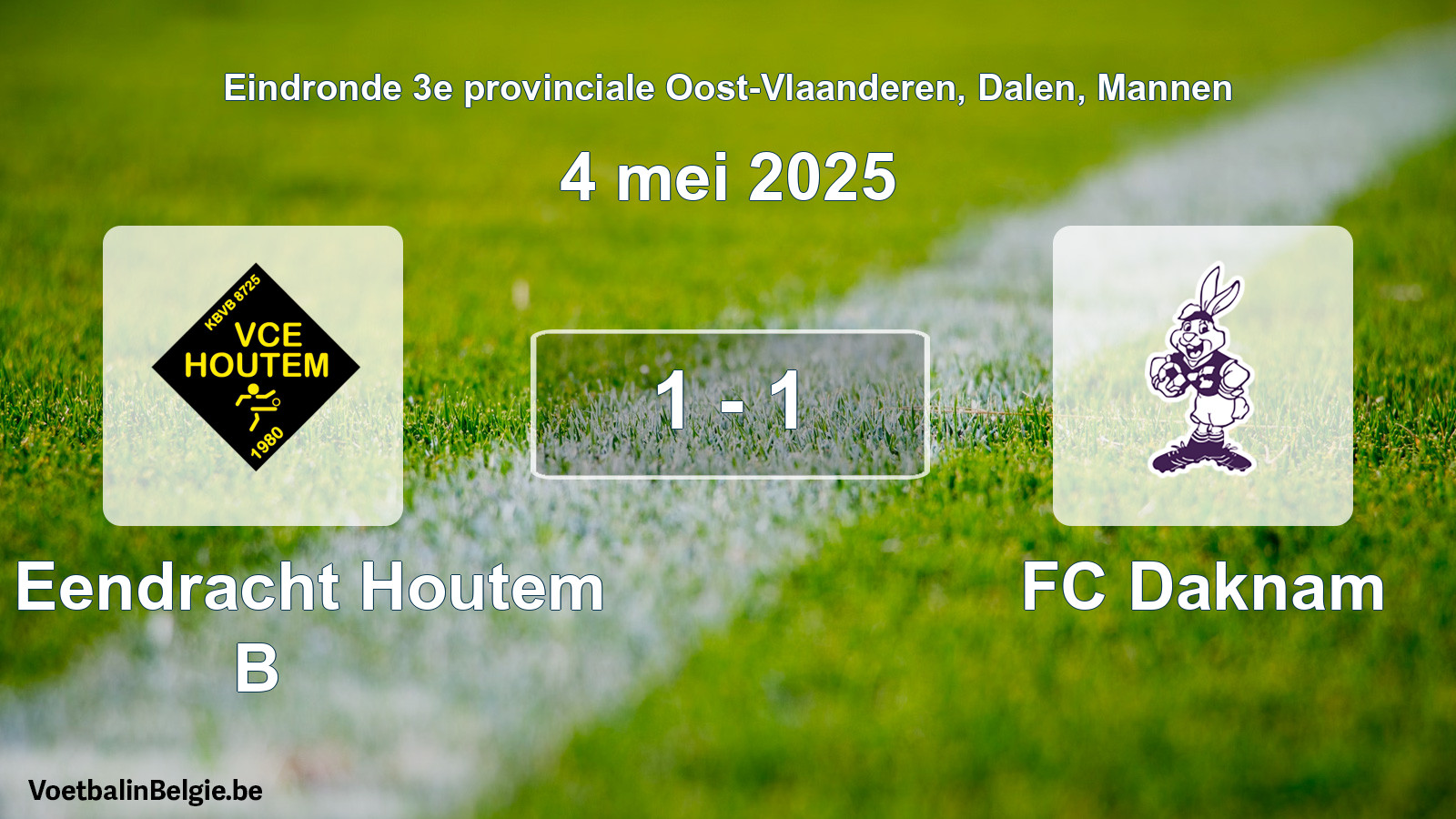 Gespeelde wedstrijd mannenvoetbal: VC Eendracht Houtem B - FC Daknam 1 - 1 (4 mei 2025)