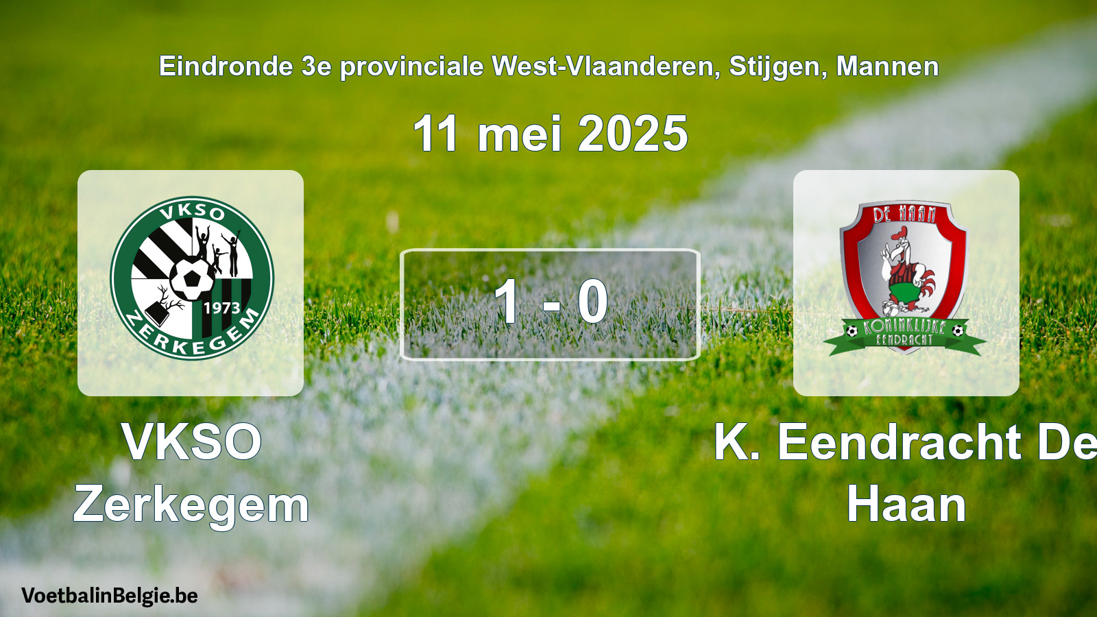 Gespeelde wedstrijd mannenvoetbal: VKSO Zerkegem - K. Eendracht De Haan 1 - 0 (11 mei 2025)
